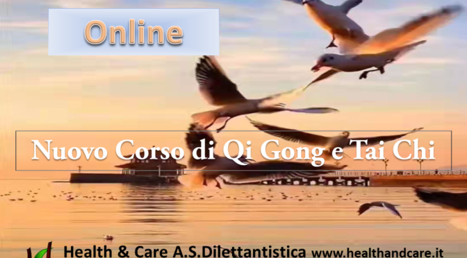 Nuovo Corso Online di Qi Gong e Tai Chi   dal 7 Nov. 2023